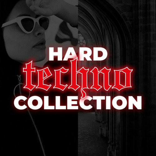 Hard Techno Collection 2022