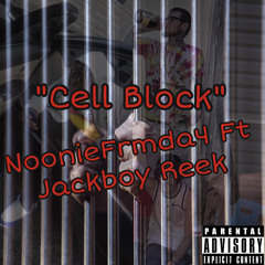 Cell Block - NoonieFrmDa4