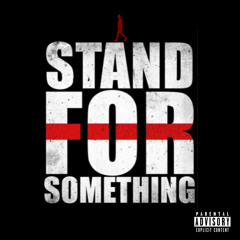 Jah - Stand 4 Something