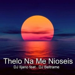 DJ Iljano FT DJ Beltrame - Thelo Na Me Niosei/ Deep House Remix