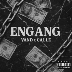 ENGANG (feat. Calle)