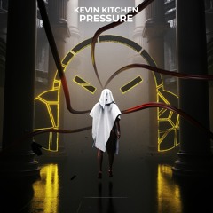 Kevin Kitchen - Pressure