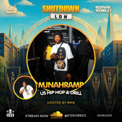 Shutdown LDN 5 • US Hip Hop & Drill Live Audio • @mjnahramp @djrmb