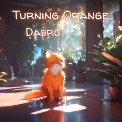 Turning Orange