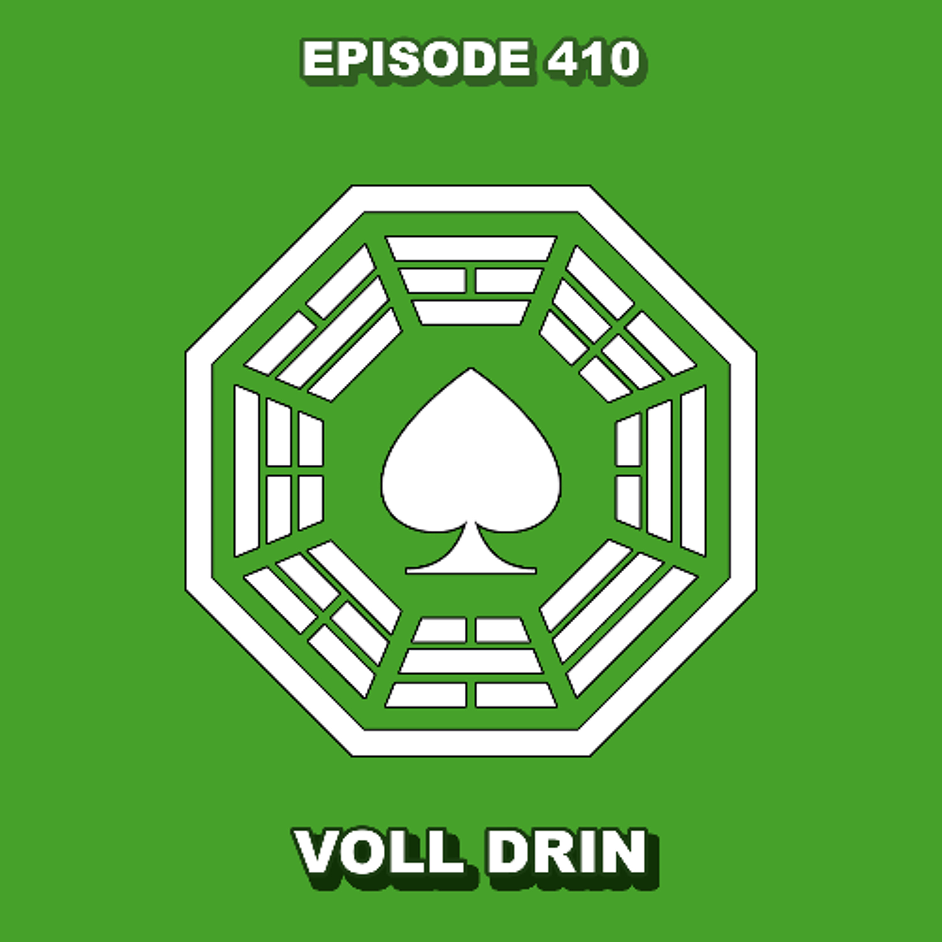 Episode 410 - Voll drin