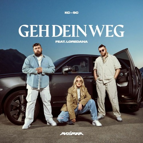 KC Rebell x Summer Cem feat. Loredana - GEH DEIN WEG