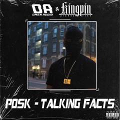 POSK - TALKING FACTS [FREE DOWNLOAD]