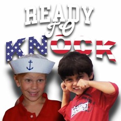 Ready To Knock