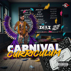 CARNIVAL CURRICULUM [2025] - ZJ Spectre & Zess