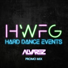 HWFG Promo Mix - Alvarez