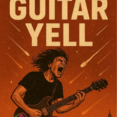 Guitar Yell