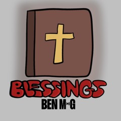 Blessings (Edit)