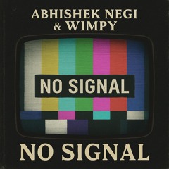 NO SIGNAL