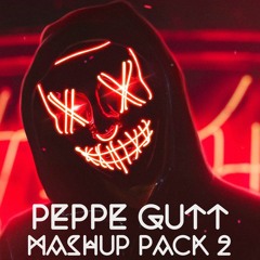 PEPPE GUTT MASHUP PACK VOL.2 [feat MEDUZA, GHALI, DUA LIPA, ALOK, FRED DE PALMA, TIESTO, THASUPREME]