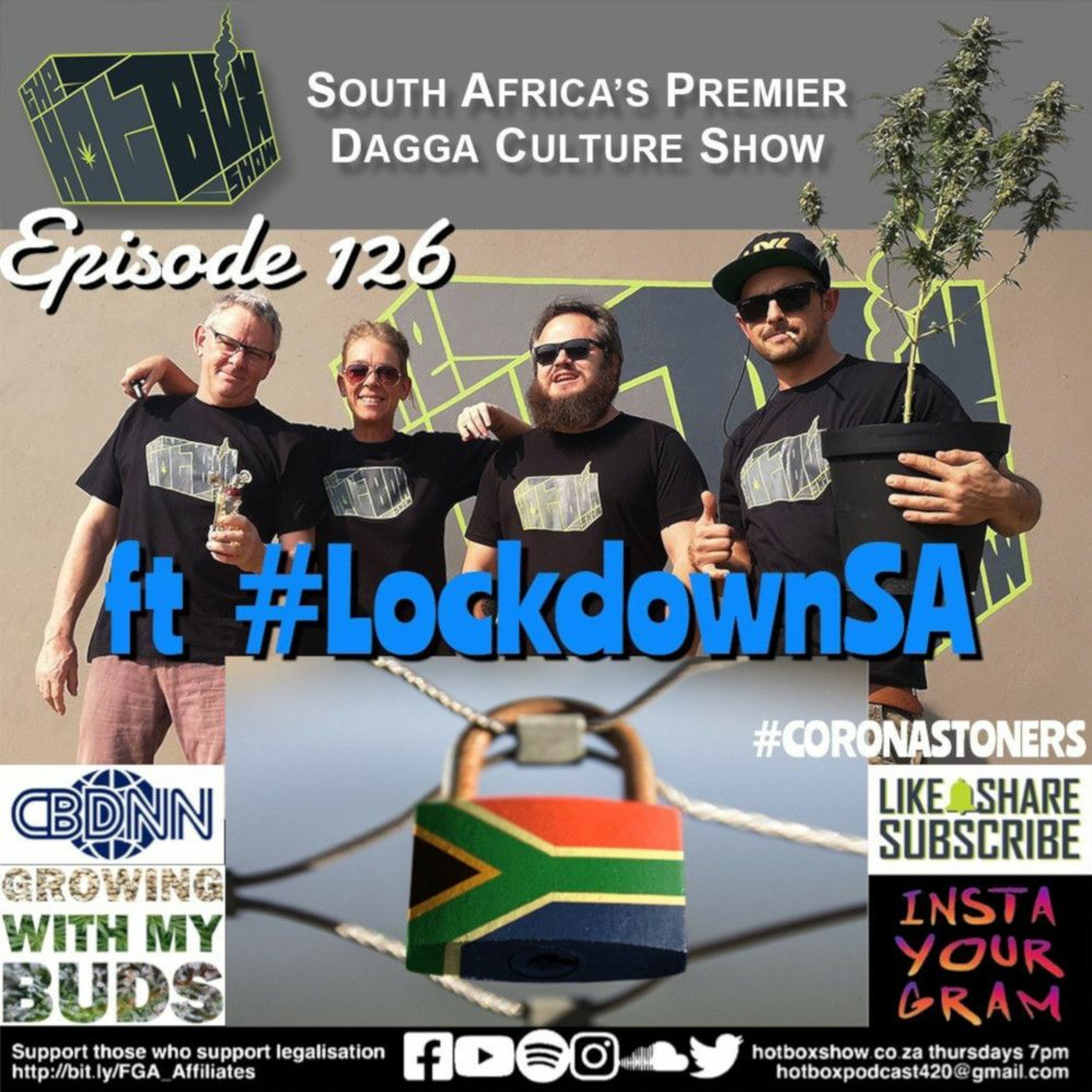 The #Hotboxshow Episode 126 Ft. #LockDownSA