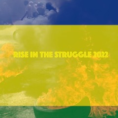 Rise In The Struggle (2022 Remix) prod. NileRhythmik
