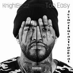 Knightbeatz - Too Easy.mp3