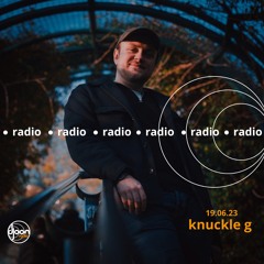 Knuckle G for Djoon Radio