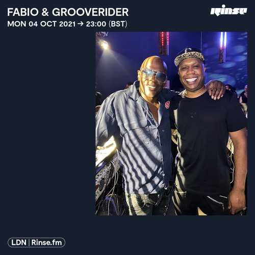 Fabio & Grooverider - Rinse FM (04-10-2021 Drum&Bass Show)