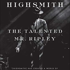 [FREE] EPUB 💕 The Talented Mr. Ripley by  Patricia Highsmith PDF EBOOK EPUB KINDLE