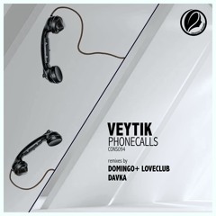 Veytik - Phonecalls [Consapevole Recordings]