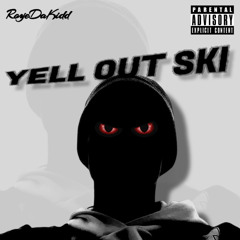 YELL OUT SKI (prod. kz6) (Official Audio)