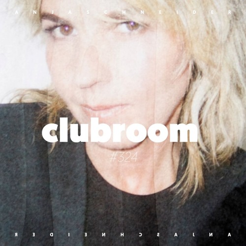 Club Room 324 with Anja Schneider
