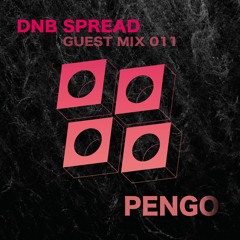 DNB Spread 15K Guest Mix : Pengo