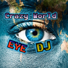 CRAZY WORLD