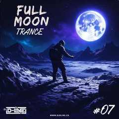 Fullmoon Trance #07