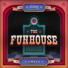 Dialog Fun House - Melodic Techno/House