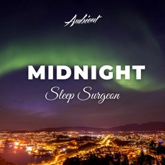 Sleep Surgeon - Midnight