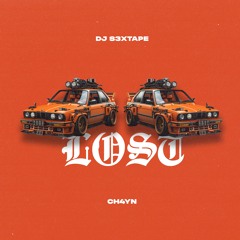 Lost (CH4YN & DJ s3xtape Remix) OUT ON SPOTIFY!