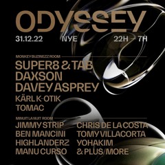 Davey Asprey at Odyssey NYE 2022 - Montreal, Canada (05:00am-08:00am)