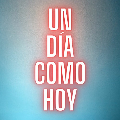 Stream Un Día Como Hoy- Efeméride 23 de octubre from Celeste Azul ...