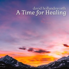 A Time For Healing
