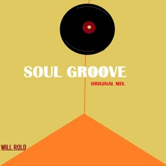 Soul Groove(Original Mix)