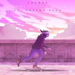 The One That Got Away ft. Teflon Sega