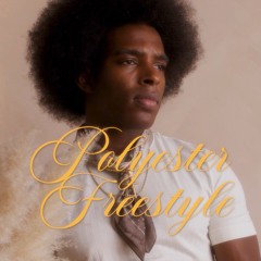Polyester Freestyle by Akeem Ali as Keemy Casanova