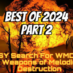 Search For WMD's Best of 2024 Pt 2