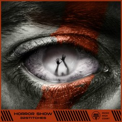 32Stitches - Horror Show [MHC Release]