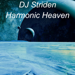 DJ Striden - Harmonic Heaven [Techno Dream Trance]