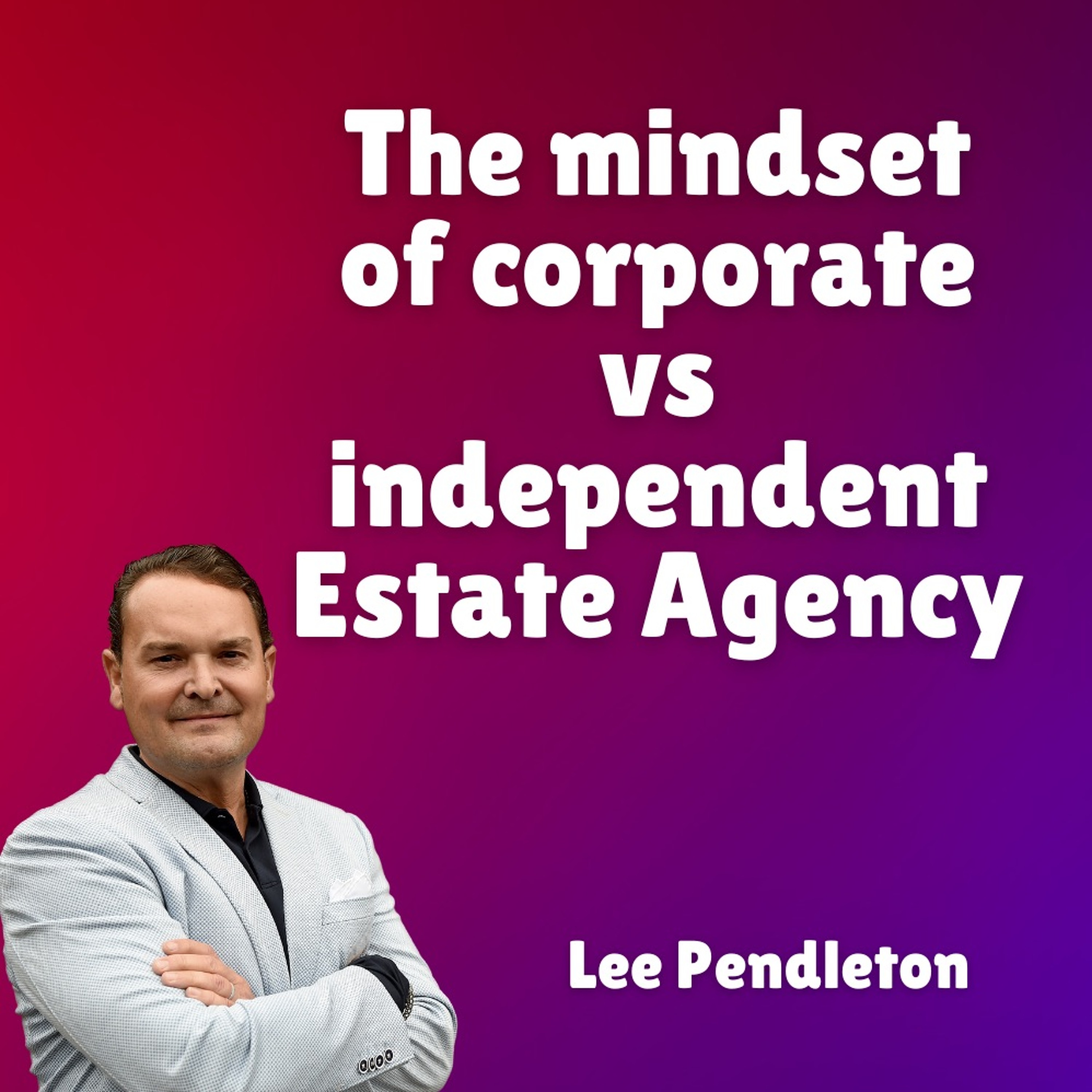 Letting & Estate Agent Podcast
