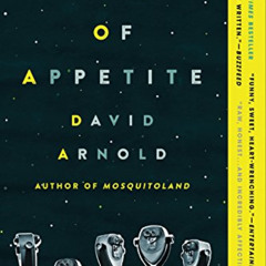 DOWNLOAD KINDLE 🖍️ Kids of Appetite by  David Arnold EBOOK EPUB KINDLE PDF