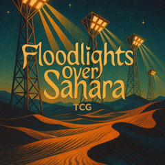 Floodlights over Sahara
