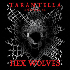 Selections 84 - Hex Wolves