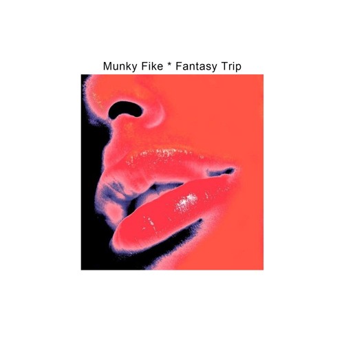 Munky Fike - Your Body Move It