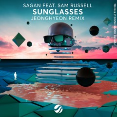 Sagan - Sunglasses (Feat. Sam Russell) (jeonghyeon Remix)