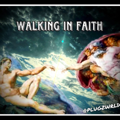 Walking in faith