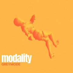 greymode - Modality